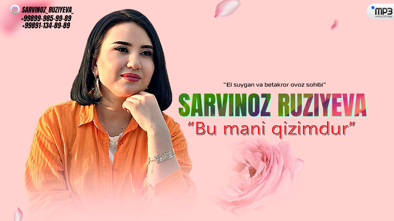 Sarvinoz Ruziyeva - Qizimdur (Azizam)
