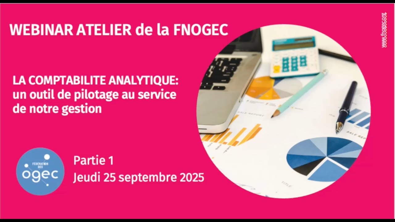Webinaire Fnogec - 25 septembre 2025 / Comptabilite analytique