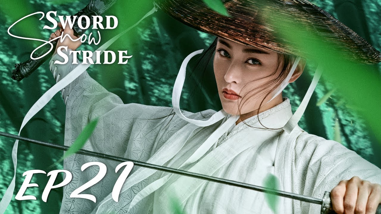 【ENG SUB】Sword Snow Stride EP21 雪中悍刀行 | Zhang Ruo Yun, Hu Jun, Teresa Li|
