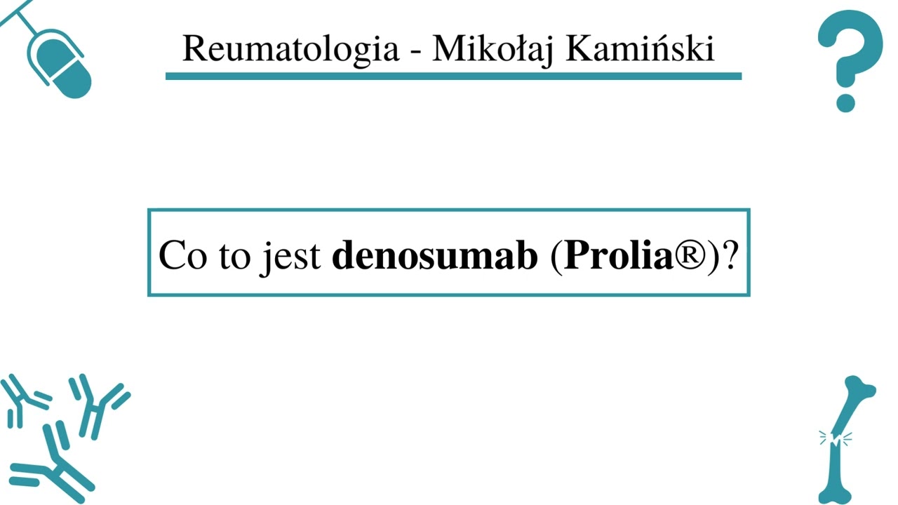 [107] [Podcast] Co to jest denosumab (Prolia®)?