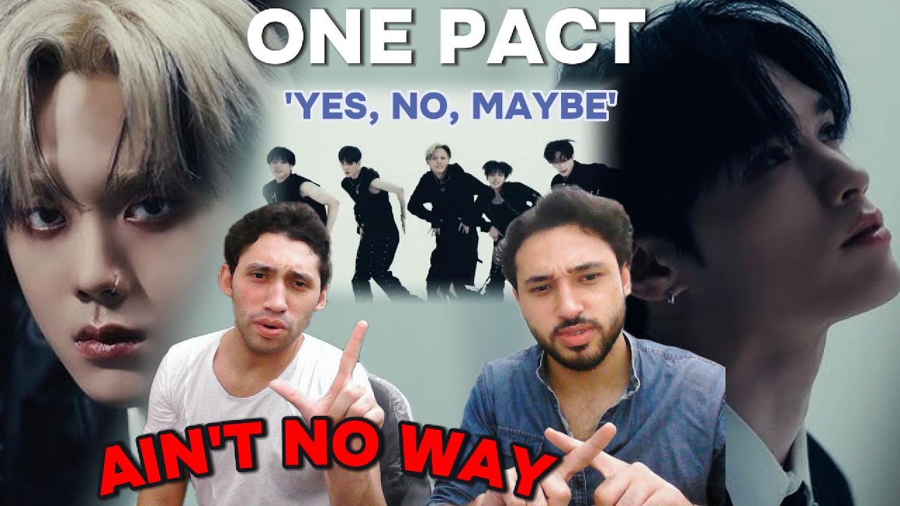 Twins Reaction ONE PACT 원팩트 'YES, NO, MAYBE' MV