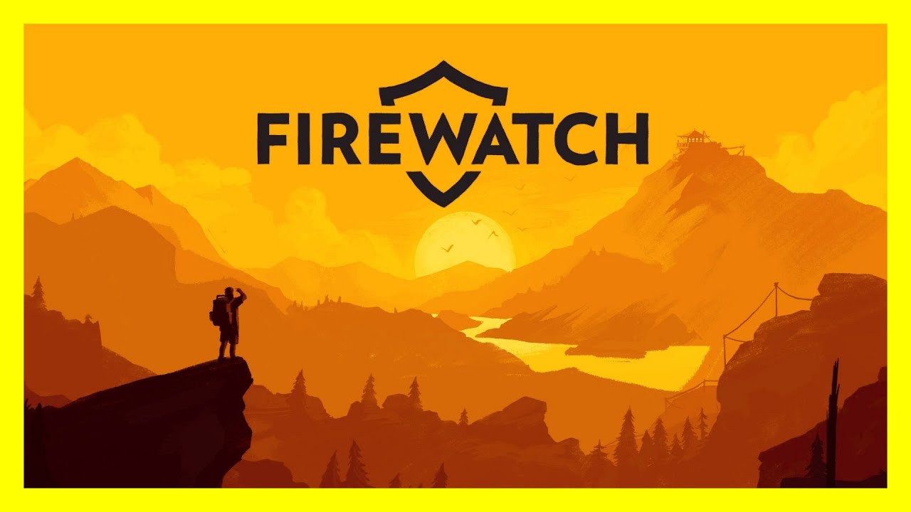 Firewatch - Full Game