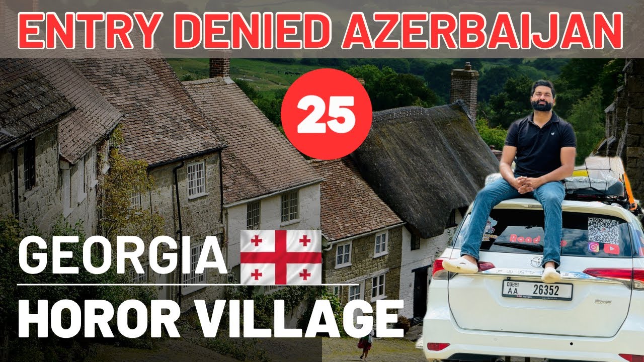 Deserted Village Of Georgia 🇬🇪 | Our Car Entry Denied Azarbaijan | Road Trip EP 25 | Nasir Dhillon