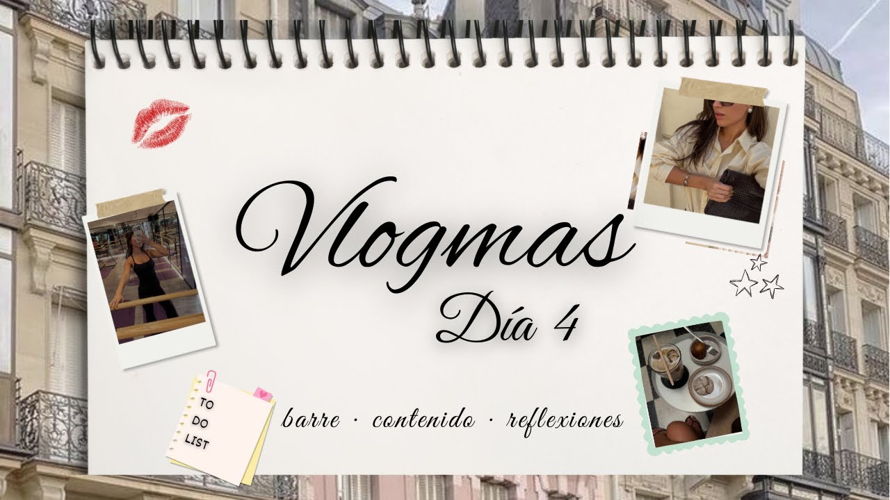 Vlogmas 4: solo soy una chica de 27 años amando y entendiendo la vida