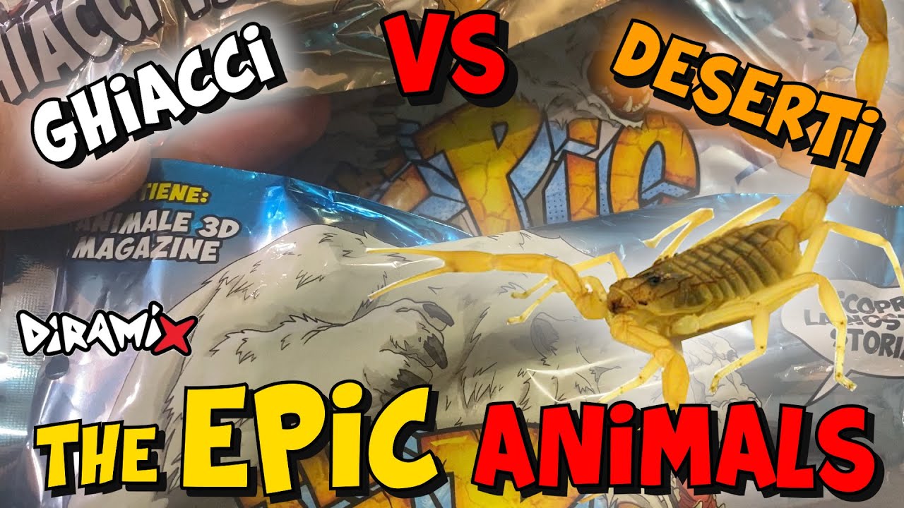 🥶 THE EPIC ANIMALS: GHIACCI VS DESERTI 🥵 3 BUSTE per NOI! Diramix | Speciale Edicola