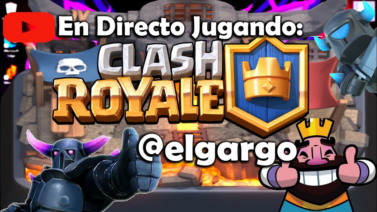 JUGANDO CLASH ROYALE 👑