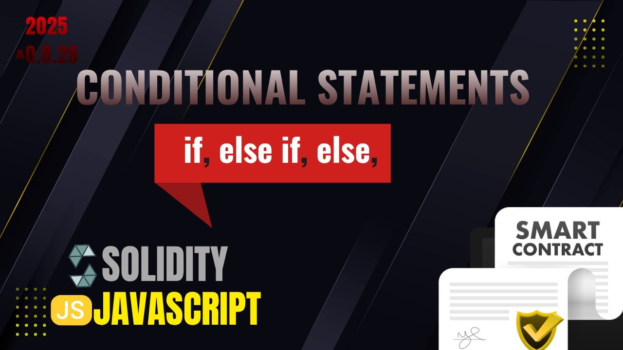Solidity If, Else If, and Else Explained: Smart Contract Logic