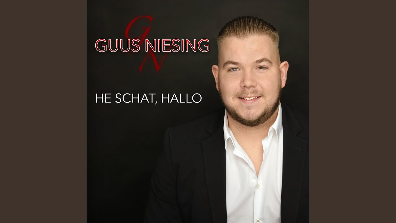 He Schat, Hallo