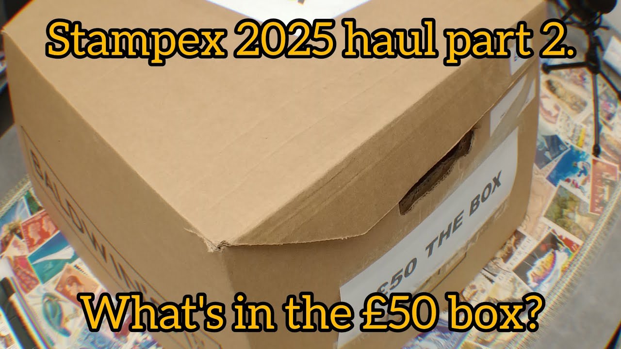 Stampex 2025 haul part 2, what's in the £50 box (part 1) 