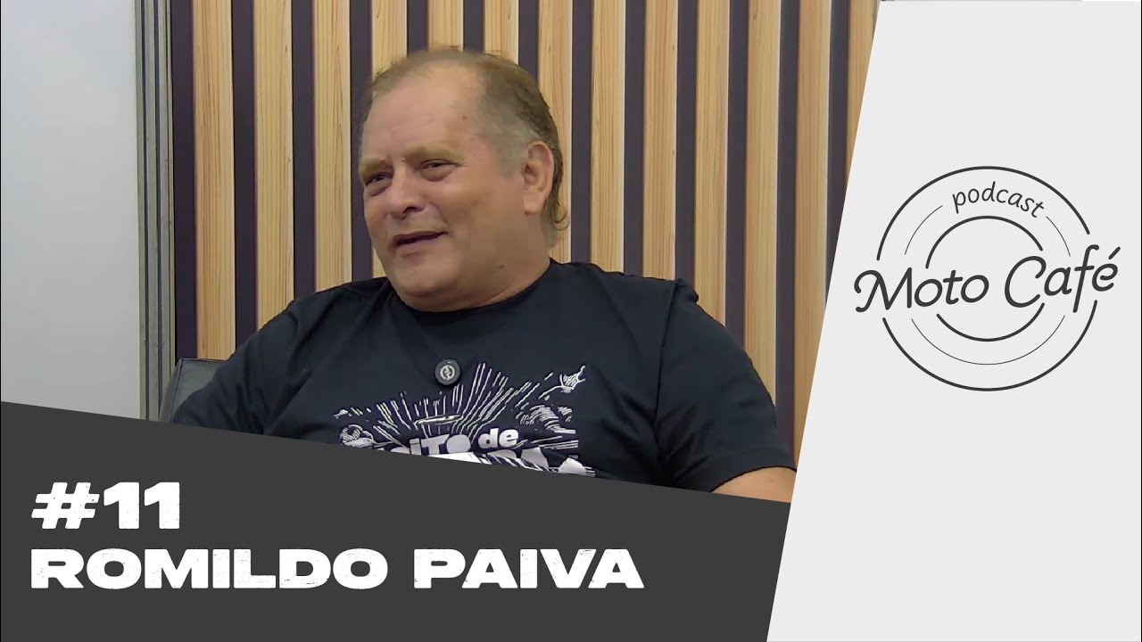 MOTO CAFÉ - EDIÇÃO ESPECIAL SALÃO DAS MOTOPEÇAS #11 ● ROMILDO