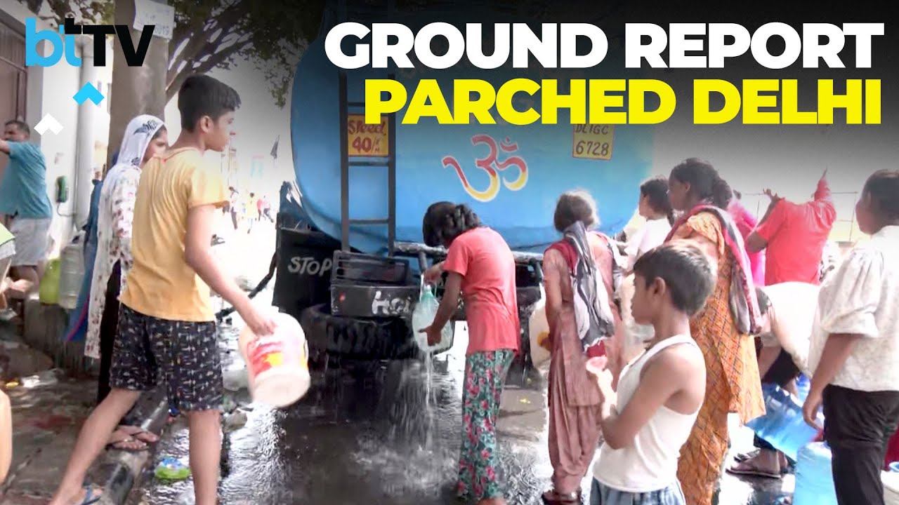 Exclusive Ground Coverage | Capital In Crisis: Delhi's Severe Water Shortage