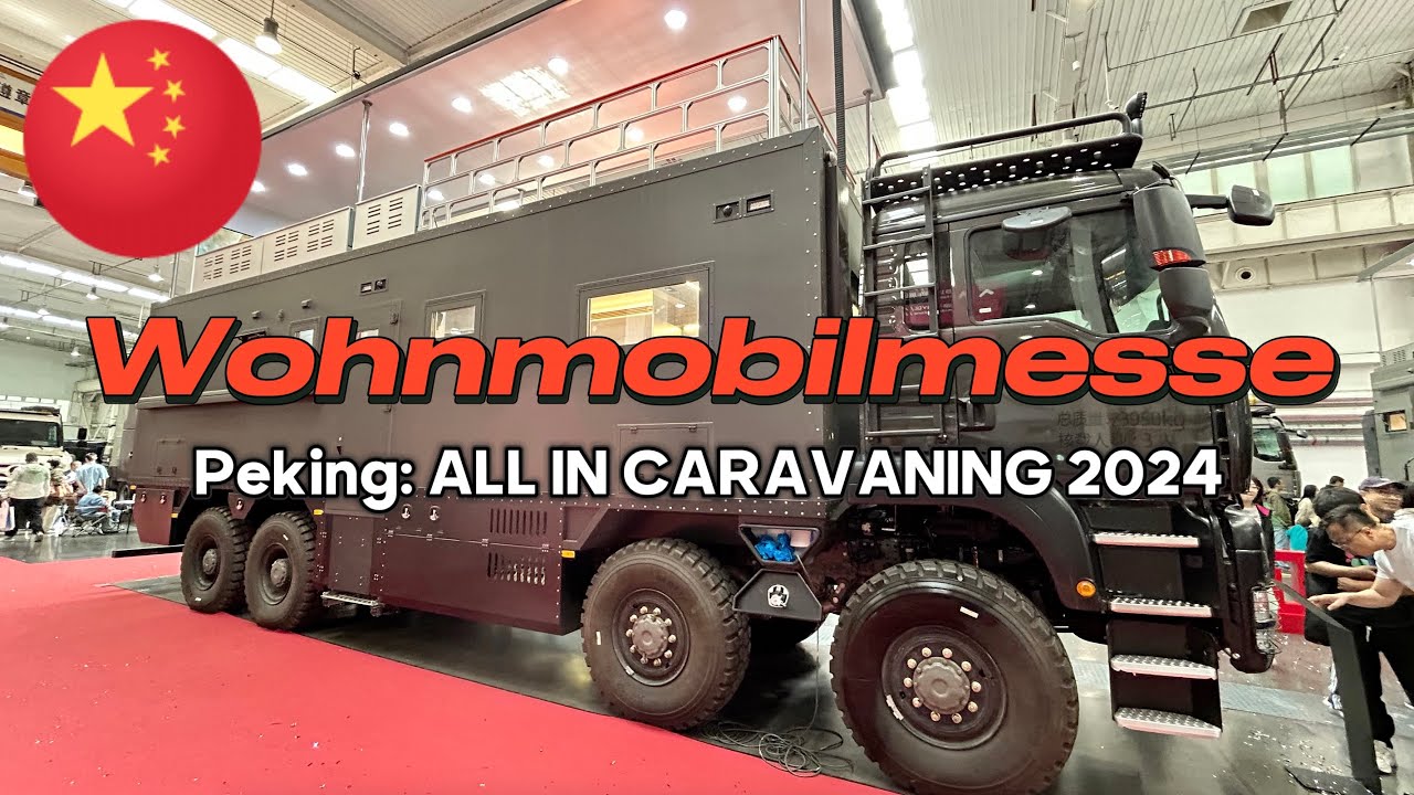 Peking Wohnmobilmesse | Caravan Fair - All in caravaning 2024 #china 😂🇨🇳