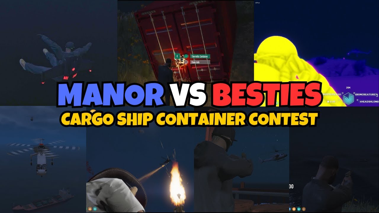 MANOR Contest & Get Besties' Container Loot from THE Cargo Ship MULTIPOV | NOPIXEL 4.0 GTA RP