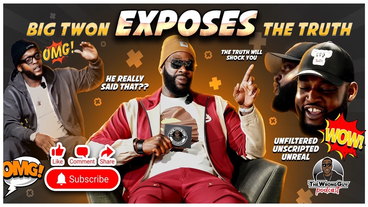 Big Twon EXPOSES the Truth | The Wrong Guy Podcast Gets REAL (Ep. 1)