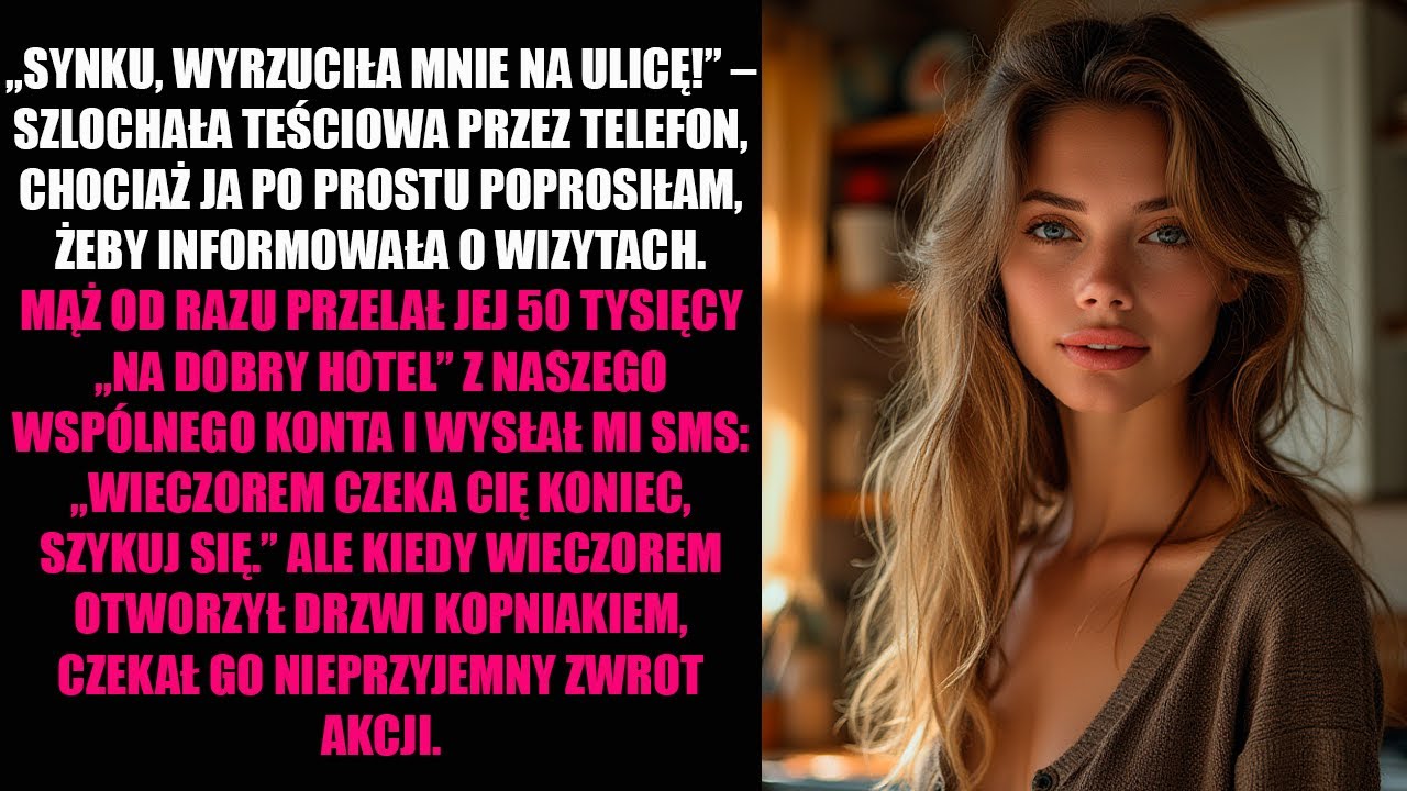 „SYNKU, WYRZUCIŁA MNIE NA ULICĘ!” – SZLOCHAŁA TEŚCIOWA PRZEZ TELEFON, CHOCIAŻ JA PO PROSTU...