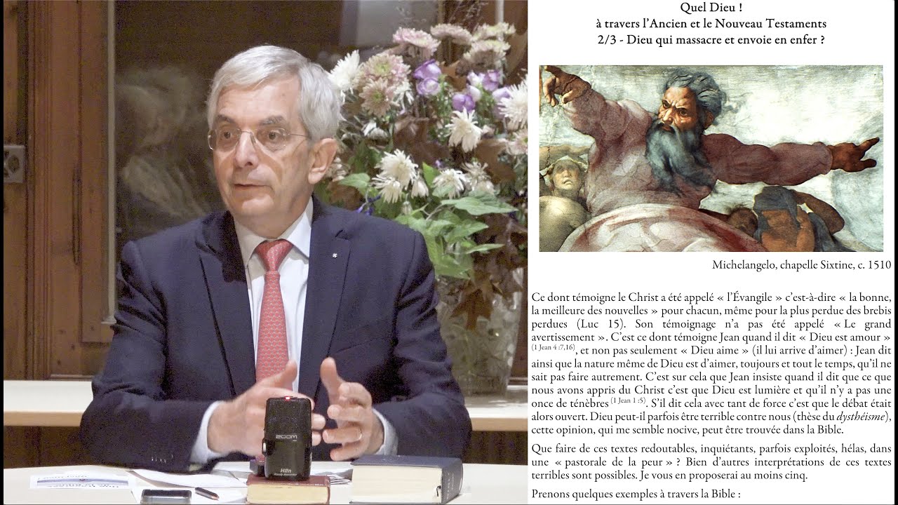 Quel Dieu ! 2/3 Dieu qui massacre et envoie en enfer ? À travers l'Ancien et le Nouveau Testaments