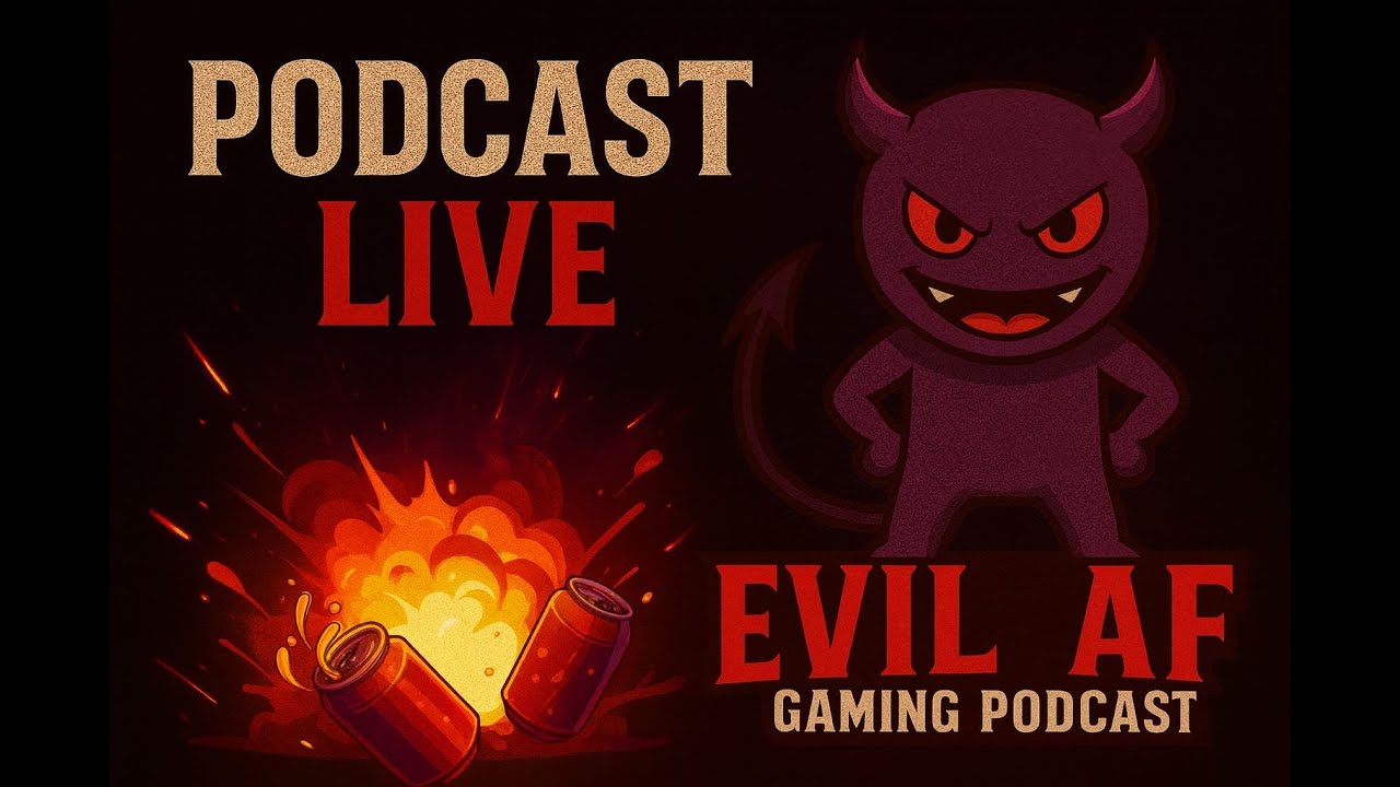 🔥EVIL AF Podcast LIVE Ep.1 – Black Ops 7, Peak’s Successor?, GTA 6 News & Fellowship Breakdown! 🔥