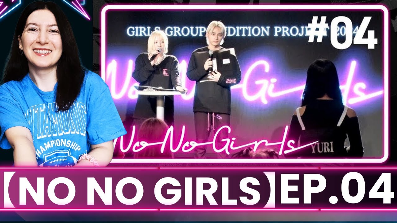 【No No Girls】Ep.04 / 3rd Round -No=Yes-🍂Reaction リアクション (ENG/JPN SUBS)