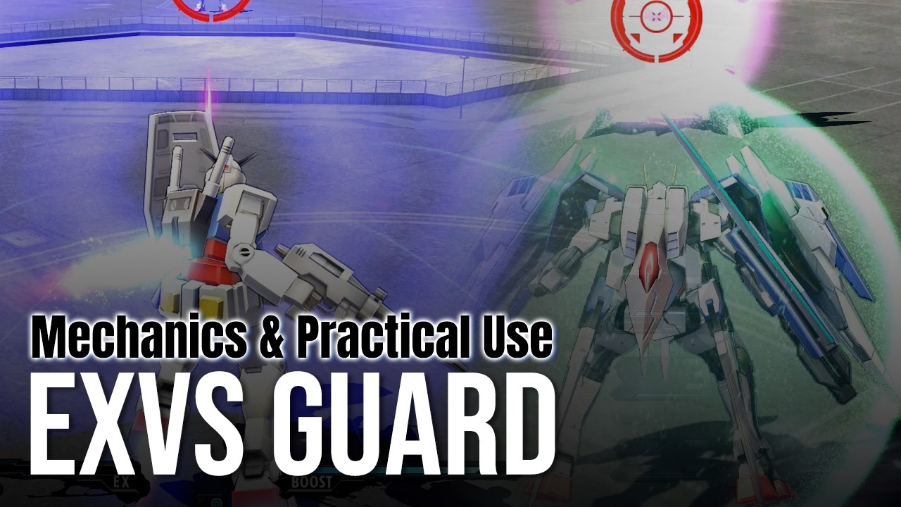 A Deep Dive into EXVS Guard Mechanics & Practical Use
