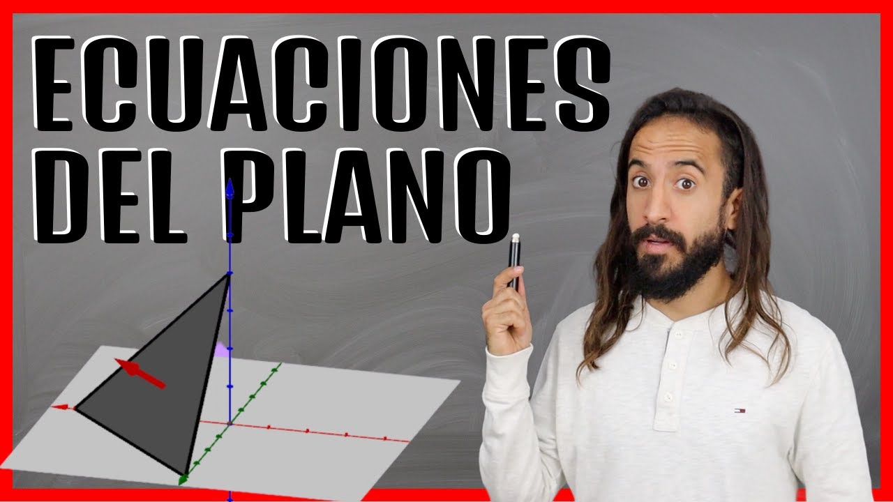 ¿De donde vienen las ecuaciones del PLANO? | Ecuación general, vectorial y segmentaria