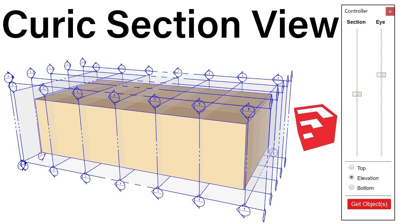 Curic Section View  | SketchUp Plugin