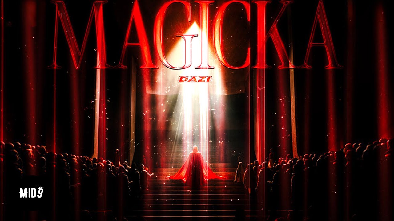 DAZI - MAGICKA 💫 AGGRESSIVE PHONK MUSIC