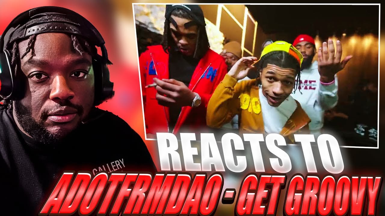 SHOULDER LEAN🫢🔥🔥 LeekoChattin Reacts to AdotFrmDaO - Get Groovy (Official Video)