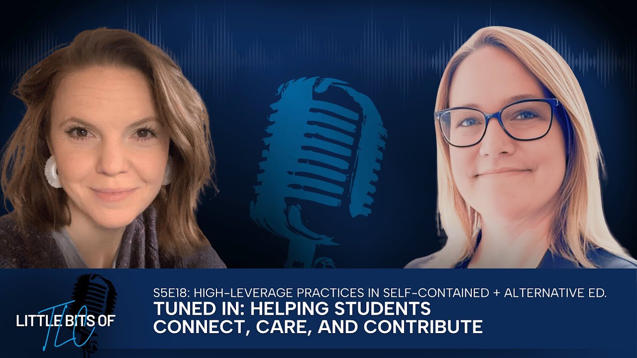 Tuned In: Helping Students Connect, Care, and Contribute