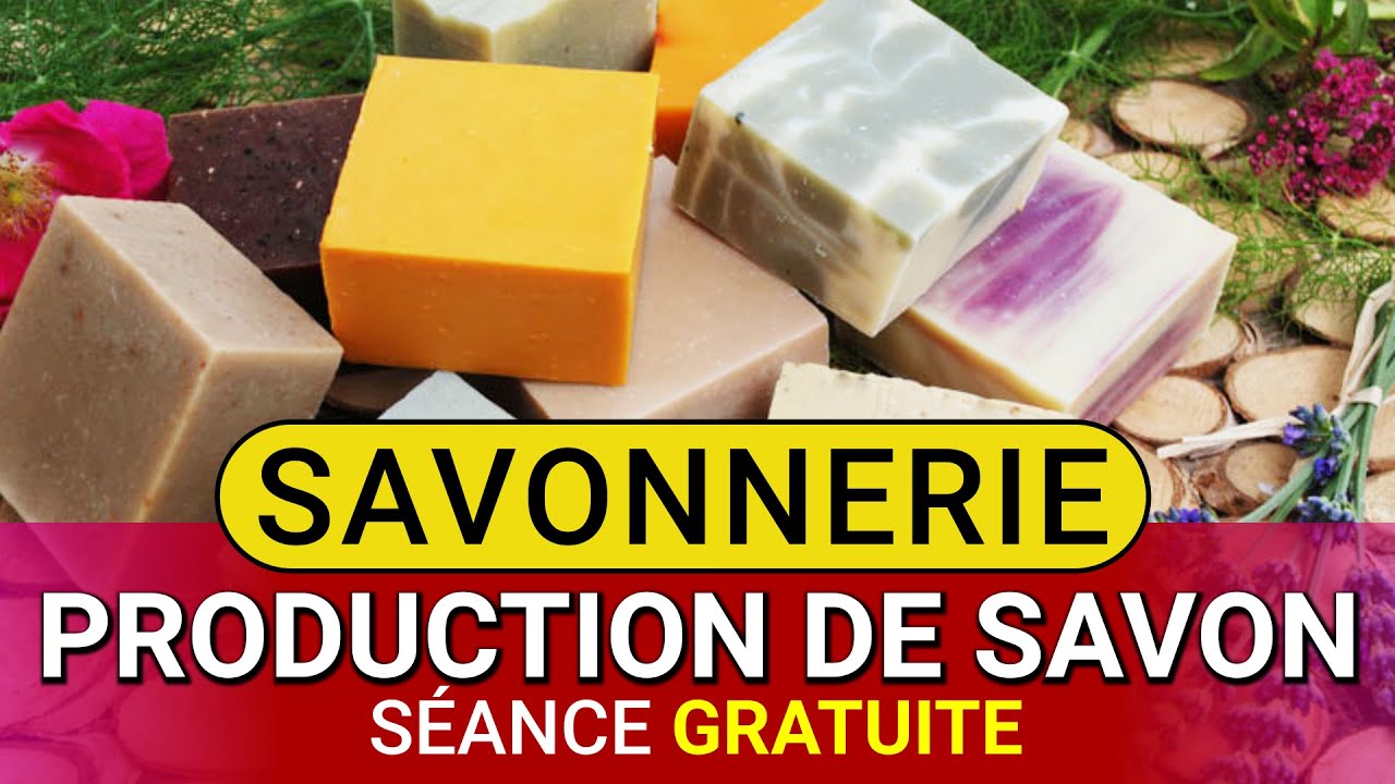 Savonnerie Formation Gratuite - Apprendre comment faire du savon chez soi - Brice APEKOMESS