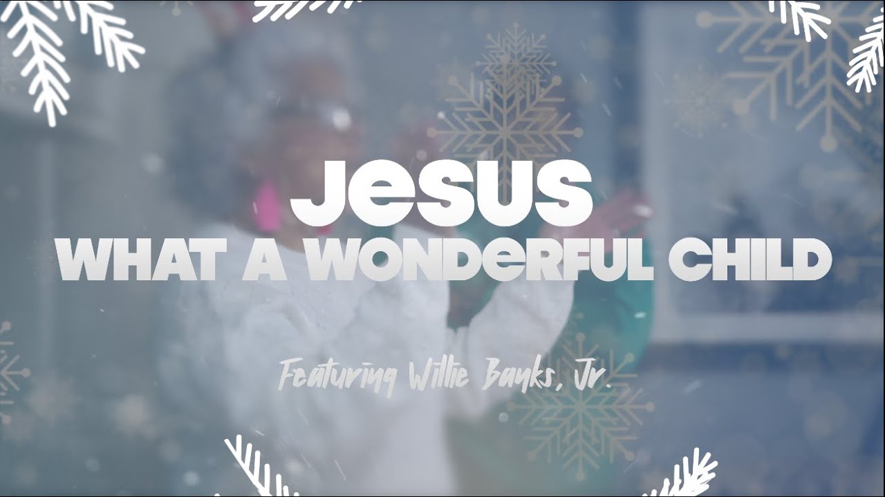 TIMELESS HARMONY PRESENTS: JESUS, WHAT A WONDERFUL CHILD