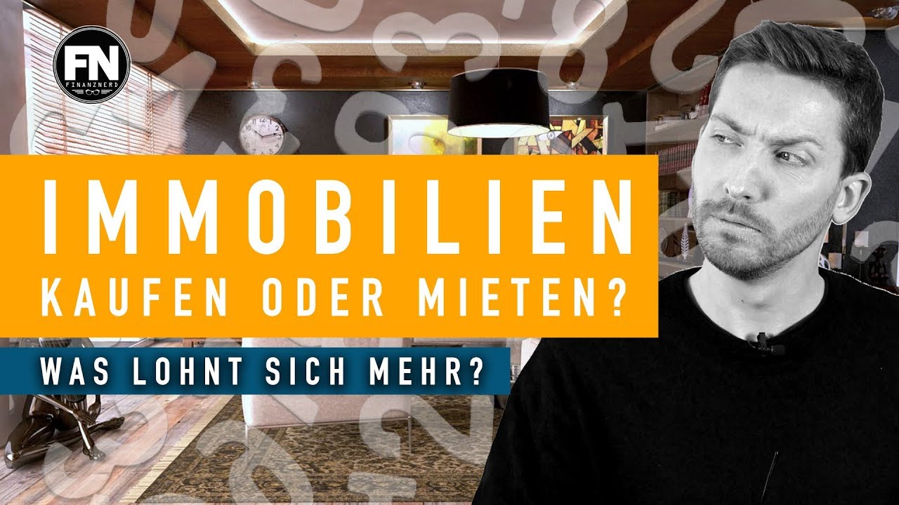 Immobilie kaufen oder mieten ? Eigentum oder Miete was lohnt sich mehr ? mieten oder kaufen ?