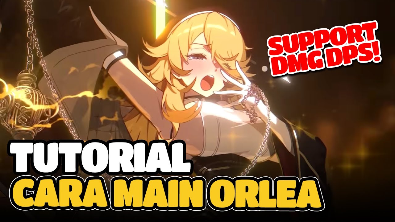 FULL GUIDE & BUILD FOR PLAYING ORLEA, NOT FOR NEWBIES! - Chaos Zero Nightmare