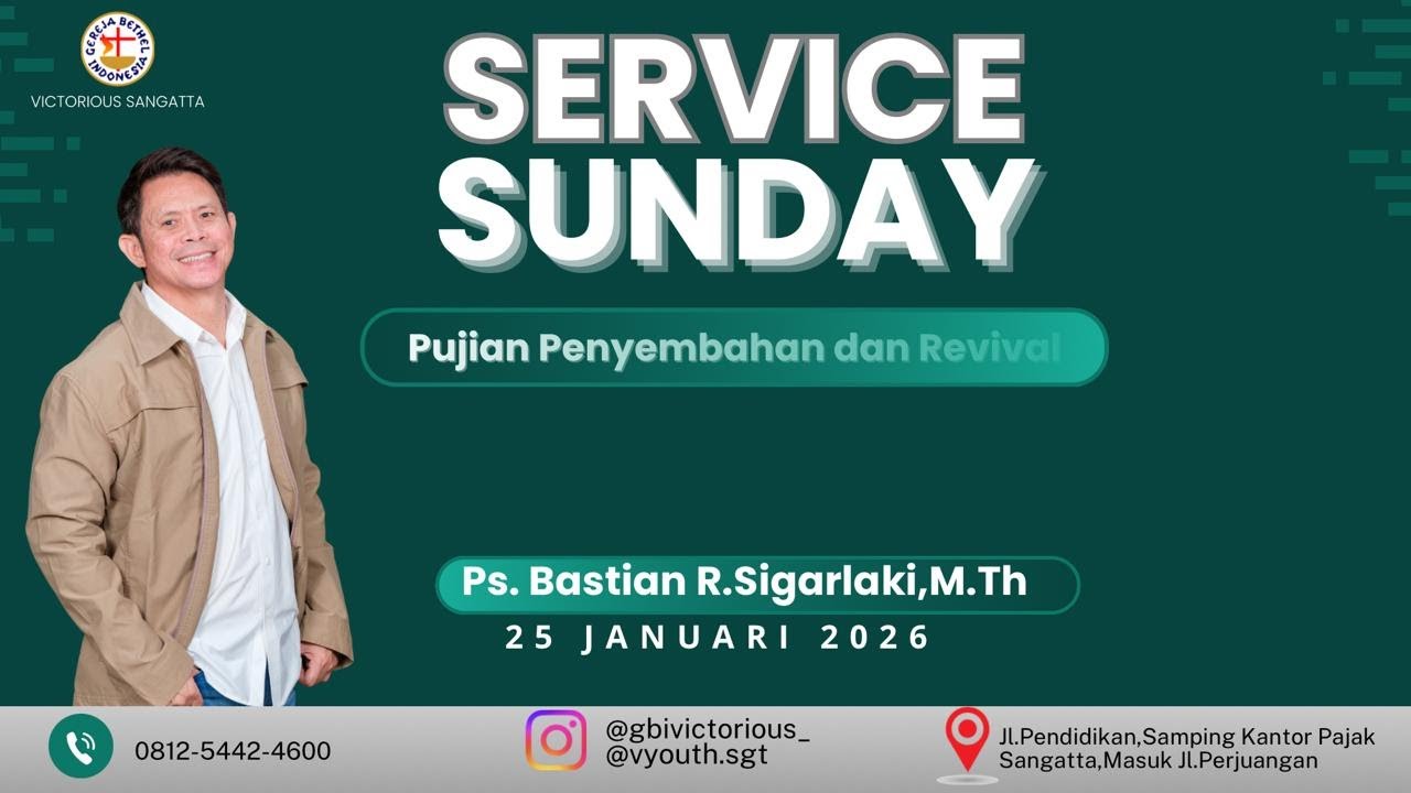 GBI VICTORIOUS - MINGGU, 25 JANUARI 2026 | PUJIAN PENYEMBAHAN REVIVAL