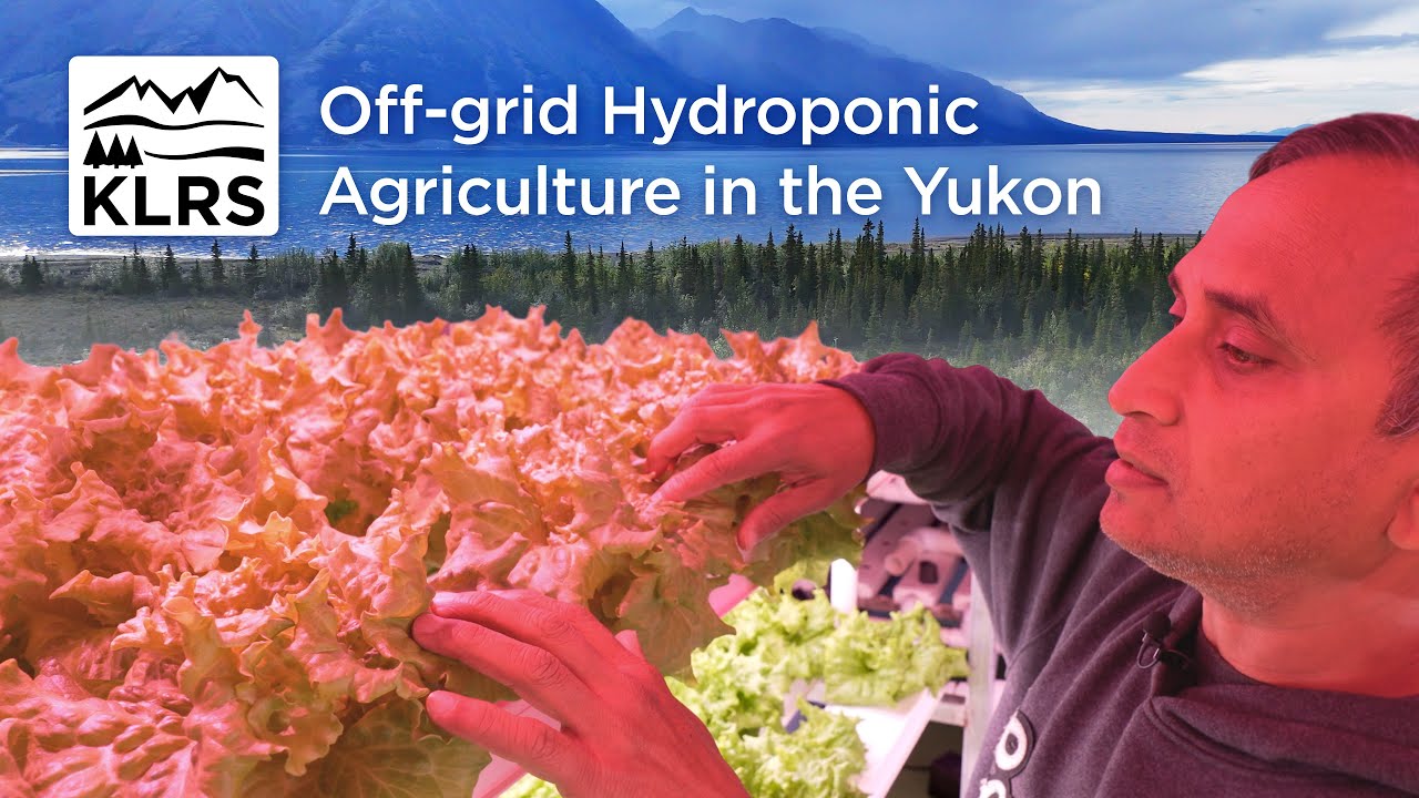 AG1054: Off-Grid Hydroponic Agriculture at Kluane Lake Research Station