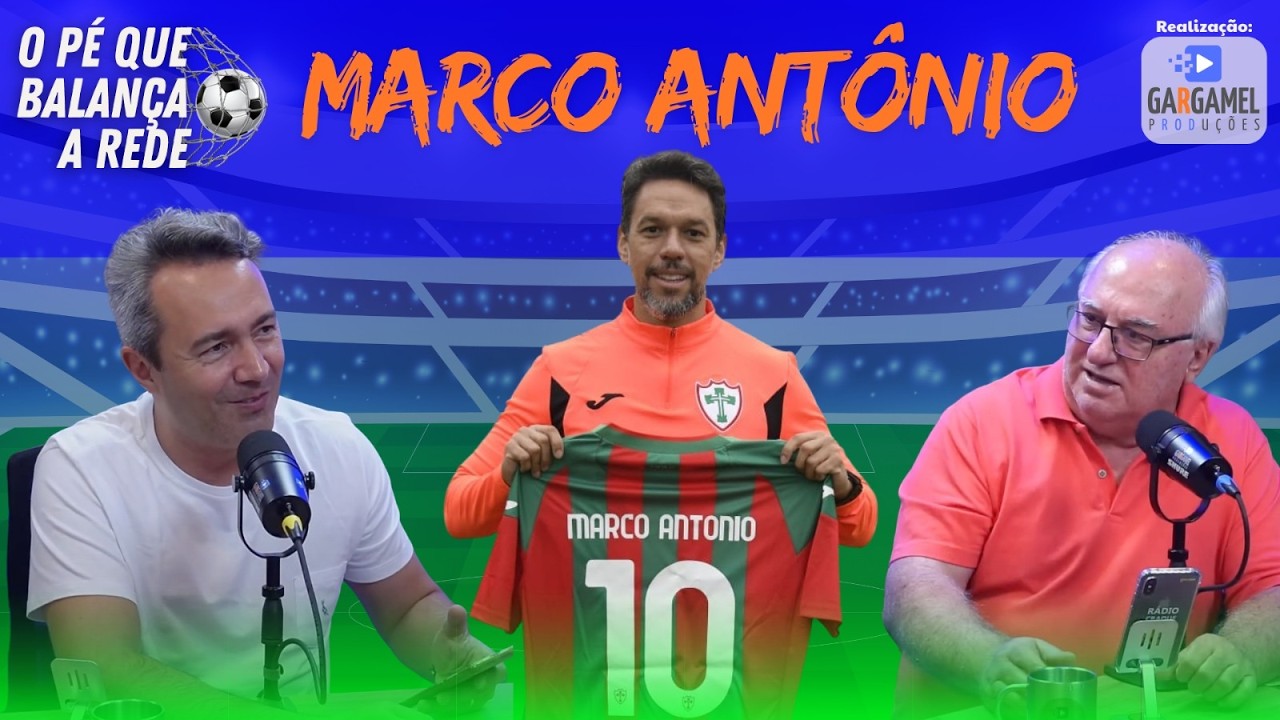 MARCO ANTÔNIO | EX JOGADOR DO SÃO PAULO E PORTUGUESA
