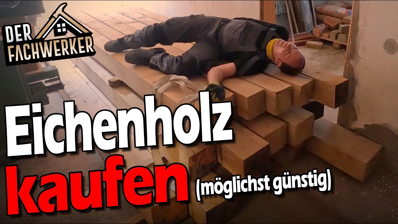 So kommt ihr an Eichenholz für eure Fachwerkhaus-Sanierung!