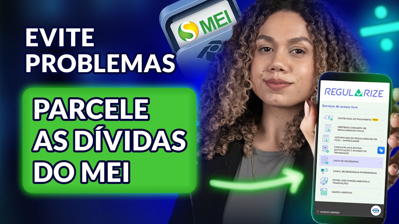 Como parcelar dívida do MEI em 2025/26? (Com 70% de desconto e 60 meses de prazo)