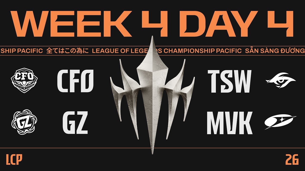 [中文] CFO vs TSW | GZ vs MVK | LCP 2026 Split 1 Regular Season Week 4 Day 4