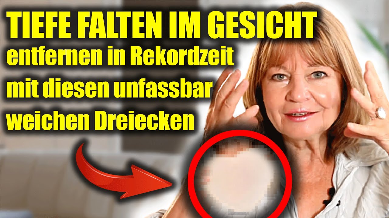 Tiefe Falten im Gesicht entfernen in Rekordzeit mit diesen unfassbar weichen Dreiecken