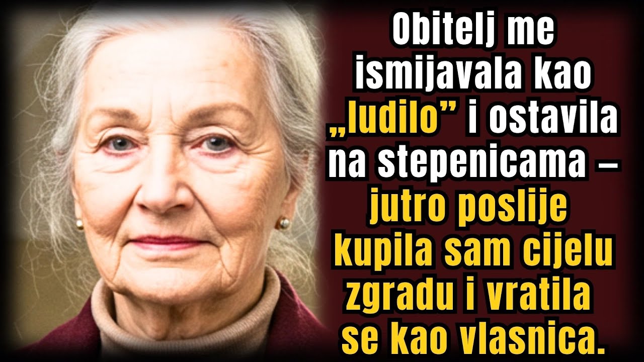 Obitelj me ismijala: “Luda si!” i ostavila na stubištu — ujutro sam kupila cijelu zgradu