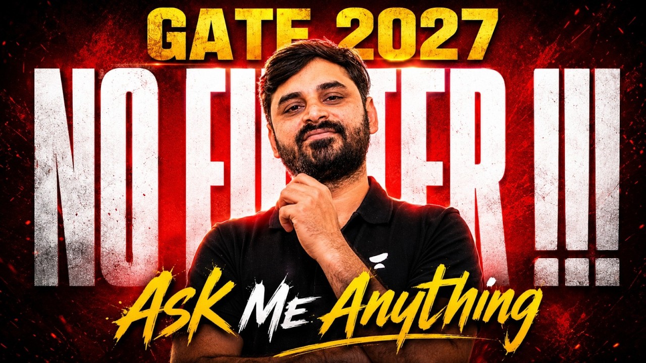 GATE 2027 NO FILTER Session | Ask Me Anything with Ankit Doyla Sir