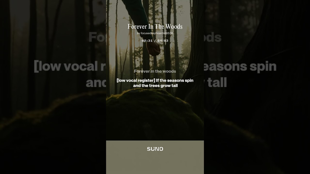 Forever In The Woods