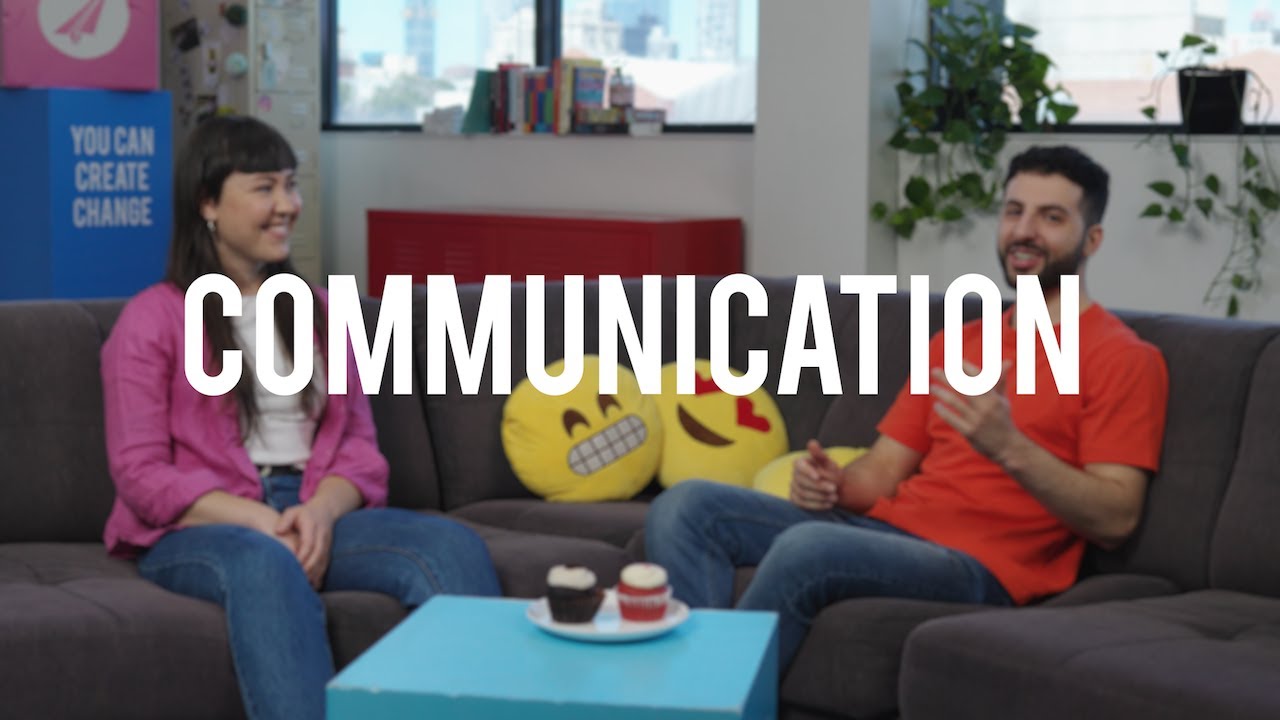 COMMUNICATION: How can we communicate more assertively?