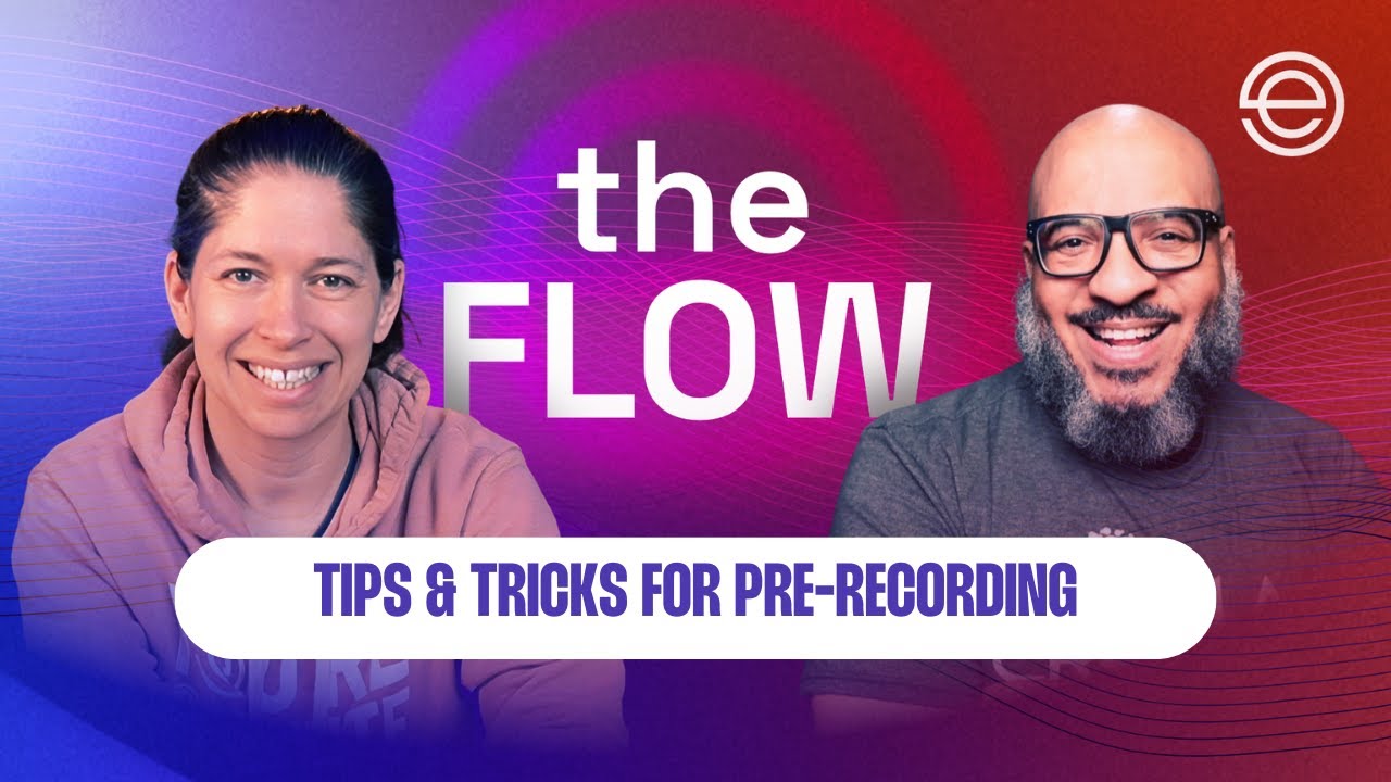Tips and Tricks for Pre-Recording Your Video Podcast | The Flow