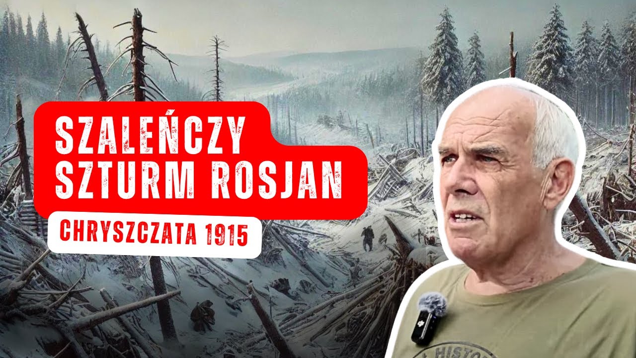Szaleńczy szturm Rosjan - Chryszczata 1915