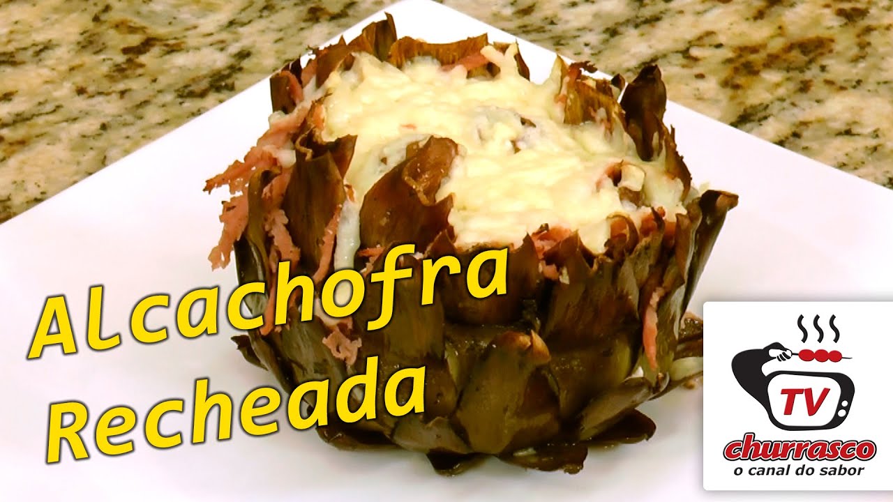 Como Fazer Alcachofra Recheada - Tv Churrasco