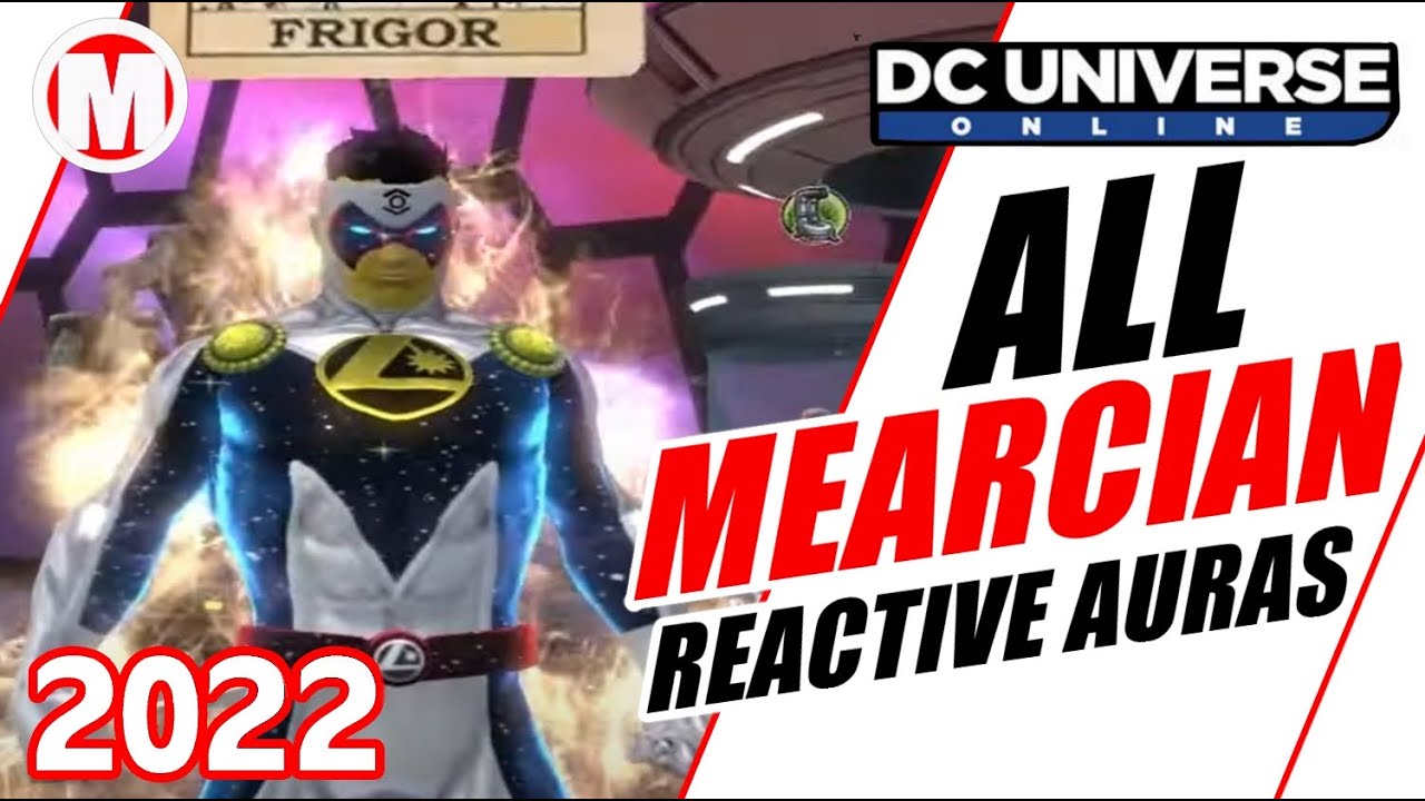 DCUO All Mearcian Reactive Auras