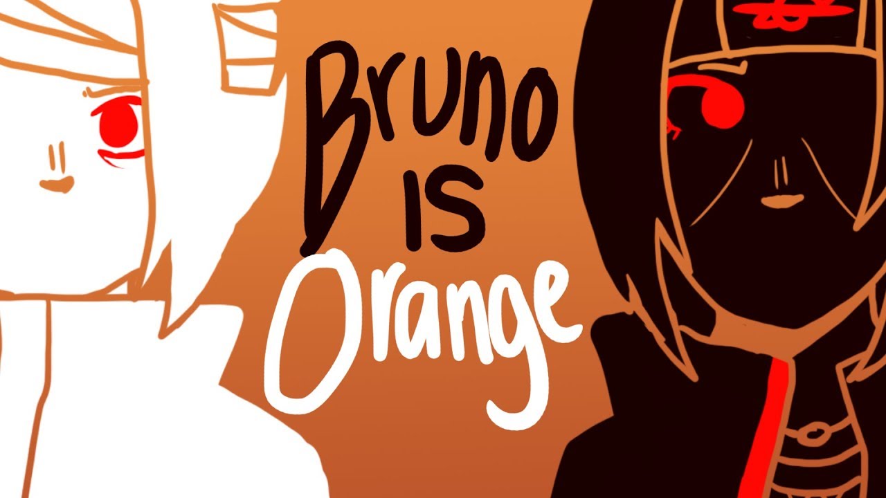 Bruno is Orange || Naruto || Animation Meme