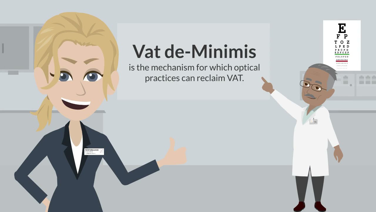 Performance Finance - VAT de Minimis for optical practices