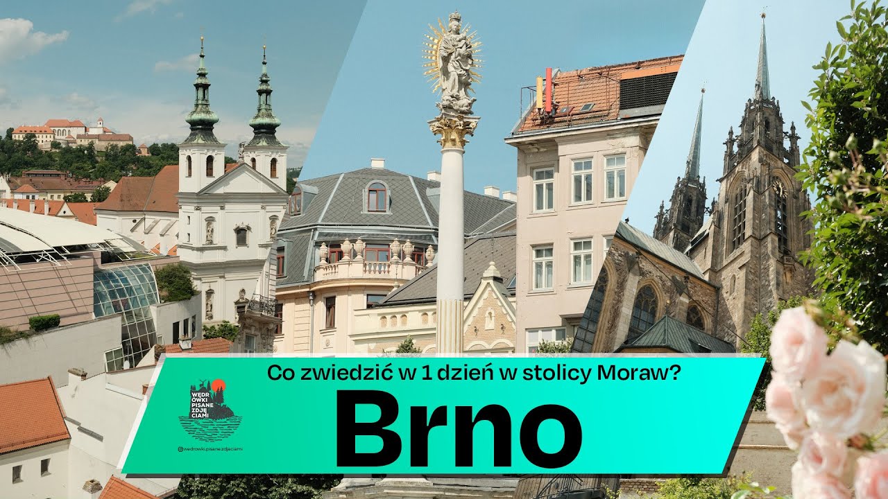 Brno - jednodniowa wycieczka | Co zwiedzić i co zobaczyć w stolicy Moraw - najważniejsze atrakcje.